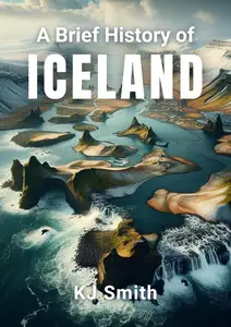 A Brief History of Iceland