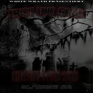 Menve Exus & Pycho Sword - Trist und grau (2014)