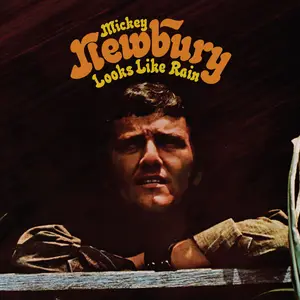 Mickey Newbury - Looks Like Rain (1969/2025) [Official Digital Download 24/96]