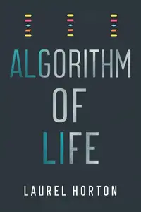 Algorithm of Life