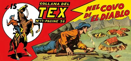 Le Strisce Di Tex - Volume 6 - Tex 11 - Nel Covo Di El Diablo