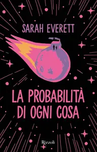 Sarah Everett - La probabilità di ogni cosa