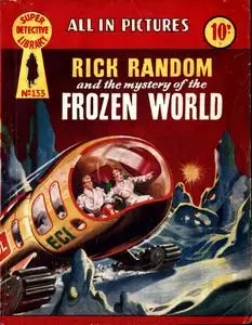 Super-Detective Library 133-Rick Random and the Msytery of the Frozen World Bogof39