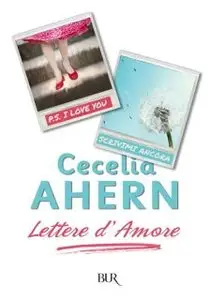 Cecelia Ahern - Lettere d'amore