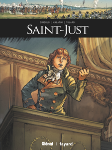 Ils Ont Fait L'Histoire - Tome 38 - Saint-Just