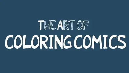 Comiccolor - The Art Of Coloring Comics!