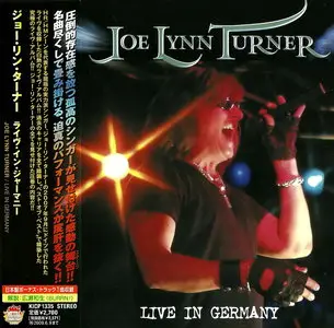 Joe Lynn Turner - Live In Germany (2008) [Japanese Ed.]