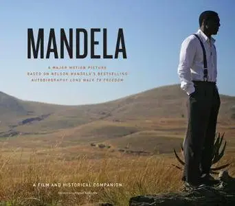 Mandela: A Film and Historical Companion