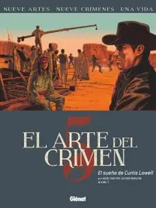 El Arte del Crimen Tomo 5 - El Sueño de Curtis Lowell