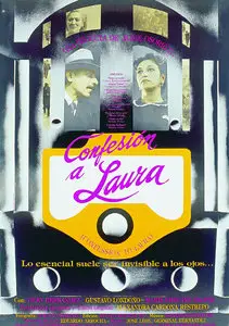 Confessing to Laura / Confesión a Laura (1990)