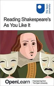 Reading Shakespeare's As You Like It