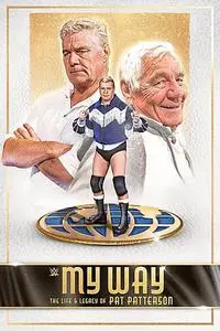 My Way: The Life and Legacy of Pat Patterson (2021)