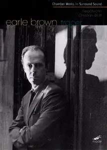 Earl Brown: Tracer (Chamber Works 1952-1999)