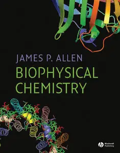 Biophysical Chemistry