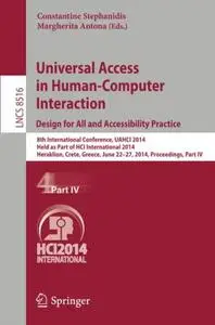 Universal Access in Human-Computer Interaction. Design for All and Accessibility Practice: 8th International Conference, UAHCI