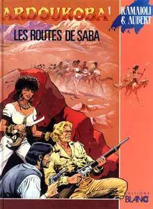 Ardoukoba 1 - Les routes de Saba