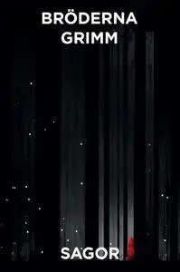 «Sagor» by Bröderna Grimm