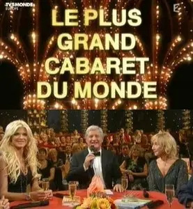 Le Plus Grand Cabaret du Monde / The largest Cabaret in the world (2010)