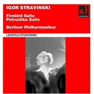 Berliner Philharmoniker - Stravinsky- The Firebird Suite & Petrushka (2021) [Official Digital Download 24/96]