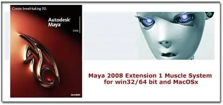 Maya 2008 Extension 1 Muscle System for win32/64 bit and MacOSx
