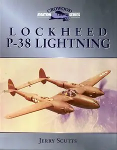 Lockheed P-38 Lightning (Crowood Aviation Series)