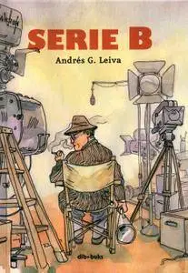 Serie B, de Andres G. Leiva