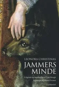 «Jammers Minde» by Leonora Christina