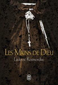 Ludovic Rosmorduc, "Les Mains de Dieu"