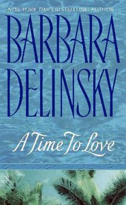 A Time to Love by Barbara Delinsky