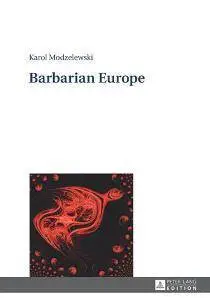 Barbarian Europe