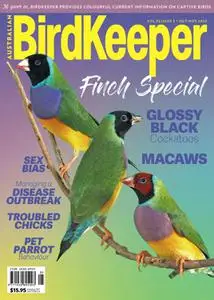 Australian Birdkeeper - Volume 35 Issue 5 - October-November 2022