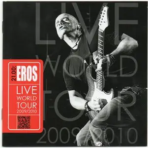 Eros Ramazzotti - Live Tour (2009-2010)