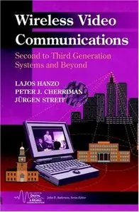 Wireless Video Communications: Second to Third Generation and Beyond (Repost)