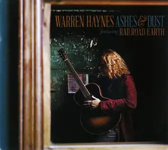 Warren Haynes - Ashes & Dust (2015) 2CD Deluxe Edition