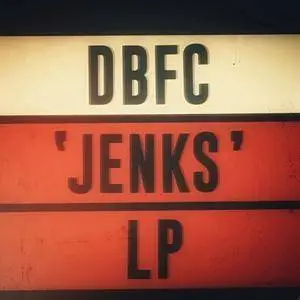 DBFC - Jenks (2017) [Official Digital Download]