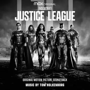 Tom Holkenborg - Zack Snyder's Justice League (Original Motion Picture Soundtrack) (2021)