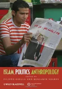 Islam, Politics, Anthropology (repost)