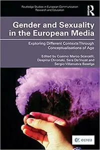 Gender and Sexuality in the European Media: Exploring Different Contexts Through Conceptualisations of Age