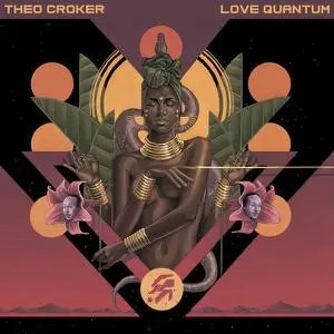 Theo Croker - LOVE QUANTUM (2022)