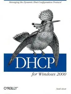 DHCP for Windows 2000 (Repost)