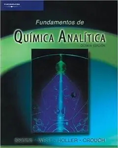 Fundamentos de quimica analitica/ Fundamentals Of Analytical Chemistry