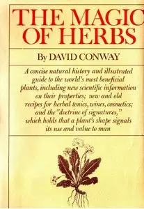 The magic of herbs by David Conway