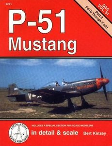 P-51 Mustang in detail & scale, Part 2: P-51D Through F-82H (D&S Vol. 51) (Repost)