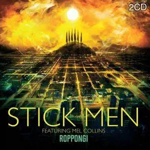 Stick Men featuring Mel Collins - Roppongi (2017)