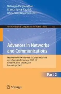 Advances in Networks and Communications: First International Conference on Computer Science and Information Technolog (repost)