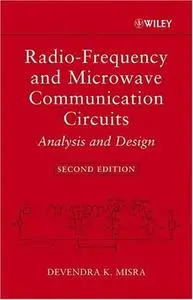 Radio-Frequency and Microwave Communication Circuits: Analysis and Design (Repost)