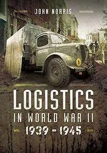 Logistics in World War II: 1939–1945