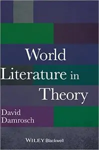 World Literature in Theory