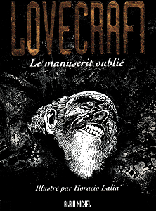 Lovecraft - Tome 2 - Manuscrit Oublie