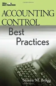 Accounting Control Best Practices (Wiley Best Practices) [Repost]